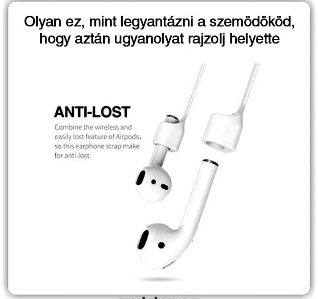 Speciális vezeték, hogy ne veszíthessük el a vezeték nélküli fülhallgatónkat.