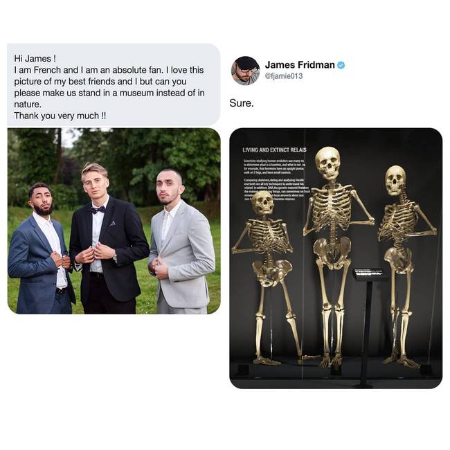 „Szeretem ezt a képet a barátaimmal, de meg tudnád csinálni esetleg, hogy úgy tűnjön, mintha mondjuk egy múzeumban volnánk és nem a természetben?"