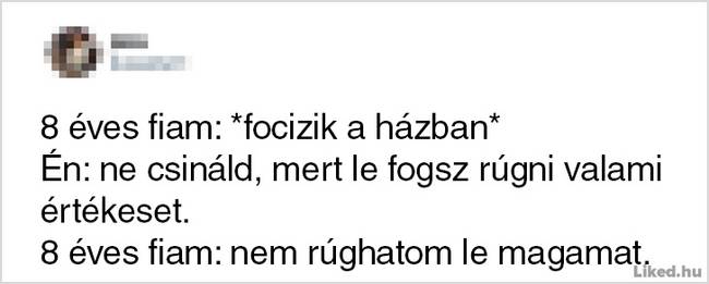 20 gondolat és élethelyzet, ami jól körülírja, hogy mit is jelent szülőnek lenni