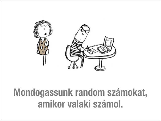14 remek tipp, hogyan legyünk igazán profi seggfejek