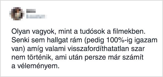 Miért nem hallgat senki a tudósokra a filmekben?!