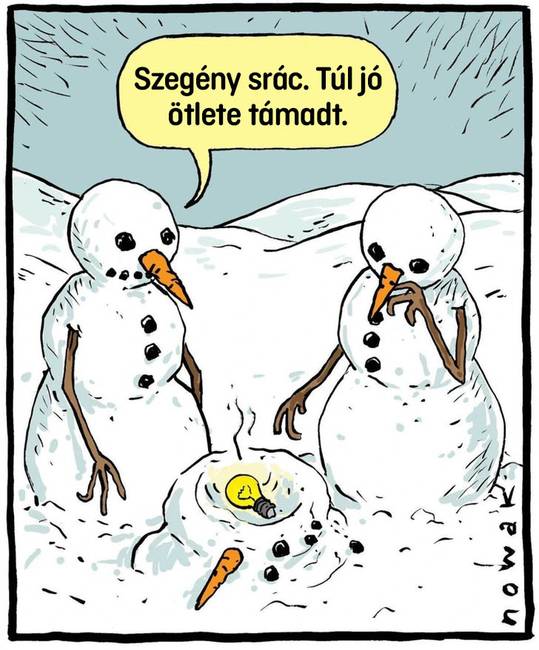 Túl jó ötlet