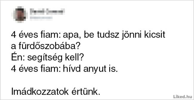 20 gondolat és élethelyzet, ami jól körülírja, hogy mit is jelent szülőnek lenni