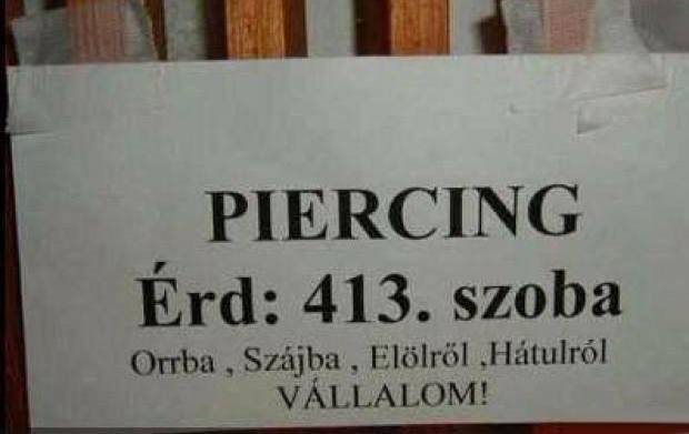 Tévhitben éltem ezidáig a piercinggel kapcsolatban.