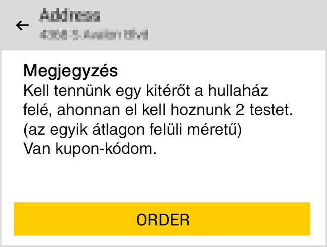 Egy újabb meglepő Über-rendelés.
