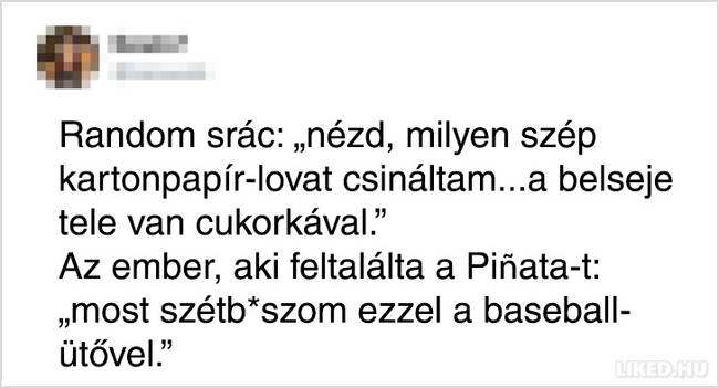 Legyünk őszinték: valószínűleg tényleg valahogy így történhetett.