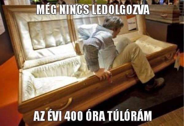 Összegyűjtöttük a 25 legjobb túlóratörvénnyel kapcsolatos mémet