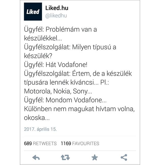 És a legrosszabb, hogy ilyenkor a szegény ügyfélszolgálatos még jól rá se b*szhatja a telefont a gyökérre…😏