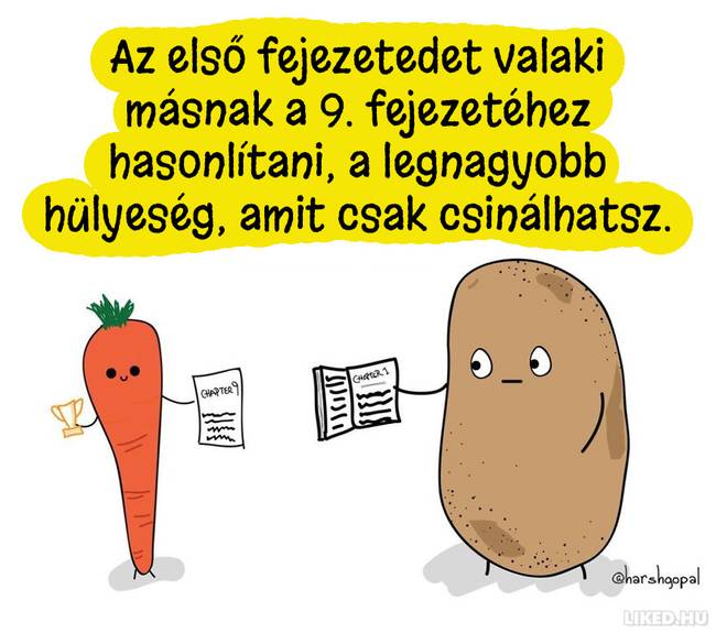 20 újabb bölcs gondolat egy krumplitól, ami Téged is gondolkodóba ejt