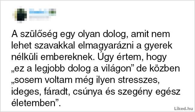 20 gondolat és élethelyzet, ami jól körülírja, hogy mit is jelent szülőnek lenni