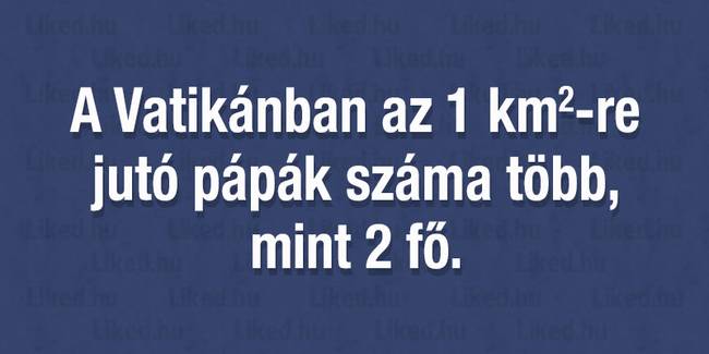 20 hihetetlennek tűnő tény és statisztika, amit még álmainkban sem gondoltunk volna