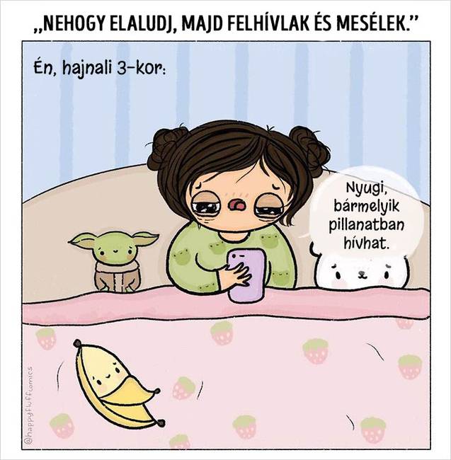 Nyugodtan menj aludni.