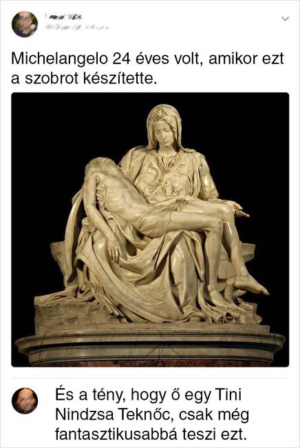 14 ember, aki a szarkasztikus megjegyzésével bármikor képes felhívni magára a figyelmet