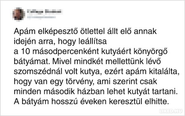 Az édesapák hihetetlenül kreatívak.