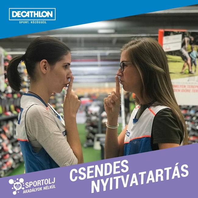 A Decathlon magyarországi üzleteiben minden hónap első hétfőjén 14-16 óra között úgynevezett "csendes nyitvatartás" van.