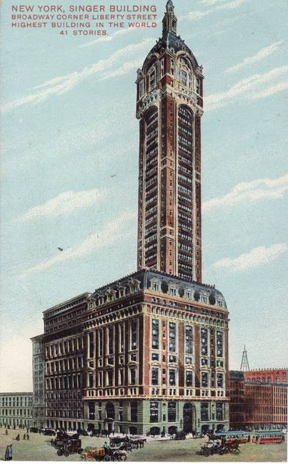 Singer Building, New York (1908-1967)