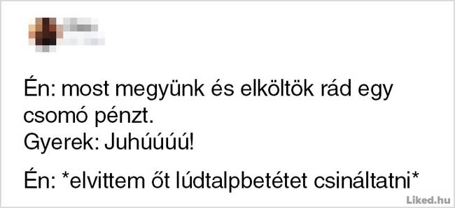 20 gondolat és élethelyzet, ami jól körülírja, hogy mit is jelent szülőnek lenni