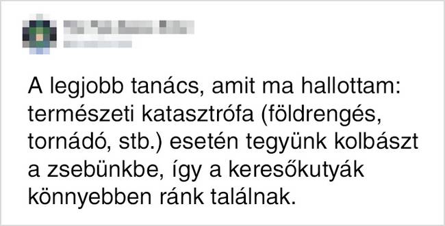 „Nincs idő megmagyarázni, csak tegyetek kolbászt a zsebetekbe!!"
