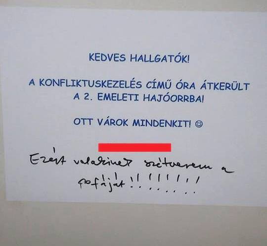 Ezt talán finomabban is közölni lehetett volna a kurzus tagjaival.