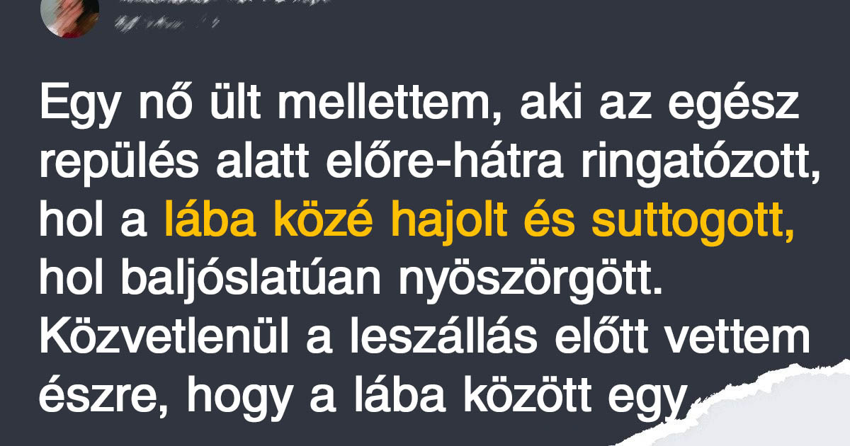 Az emberek elmesélték a legfélelmetesebb és legkellemetlenebb repüléssel kapcsolatos történeteiket