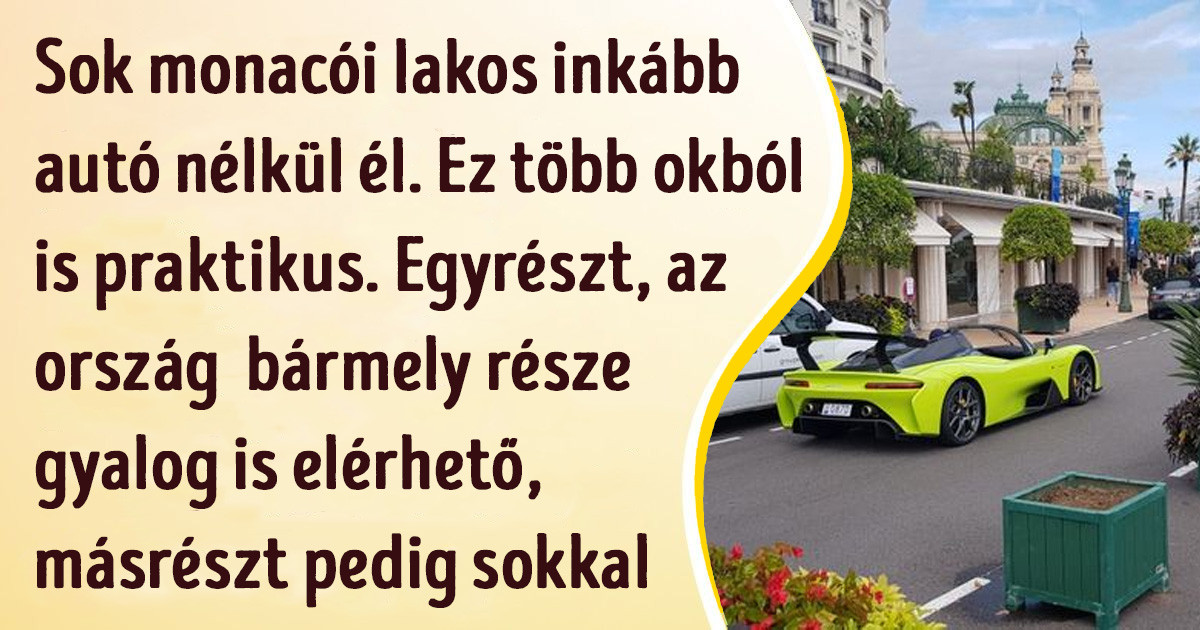 20+ tény a monacói életről, ahol minden harmadik ember milliókat keres
