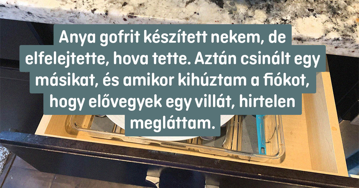20 ember, akik a saját figyelmetlenségük miatt kerültek bajba