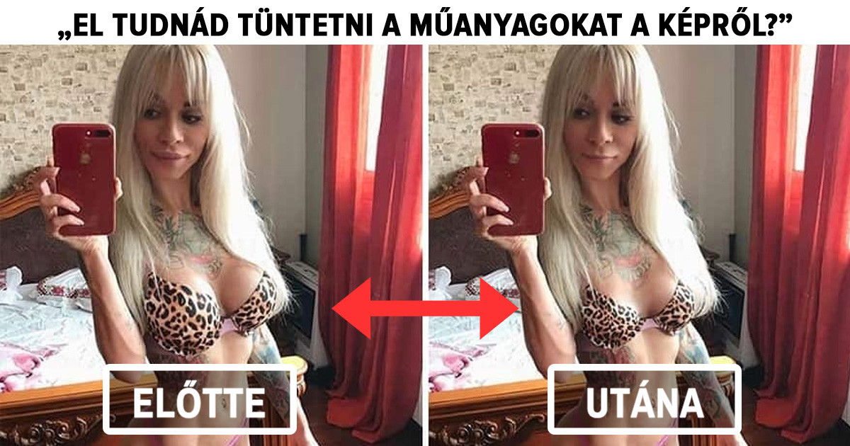 14 ember, aki rossz fickót bízott meg a fotói átszerkesztésével