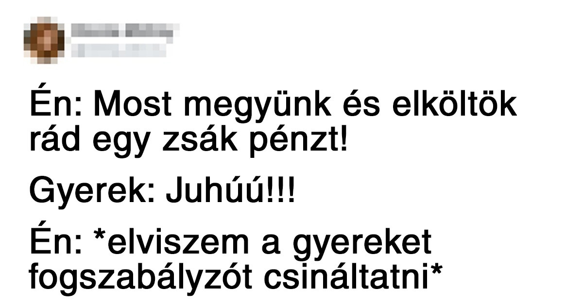 21 Tweet, ami tökéletesen körülírja, hogy mit is jelent szülőnek lenni