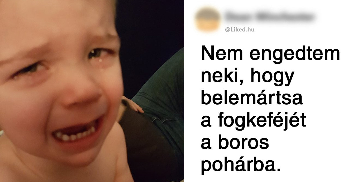 A kétségbeesett szülők megosztották a legröhejesebb okokat, amik miatt a gyermekük sírva fakadt
