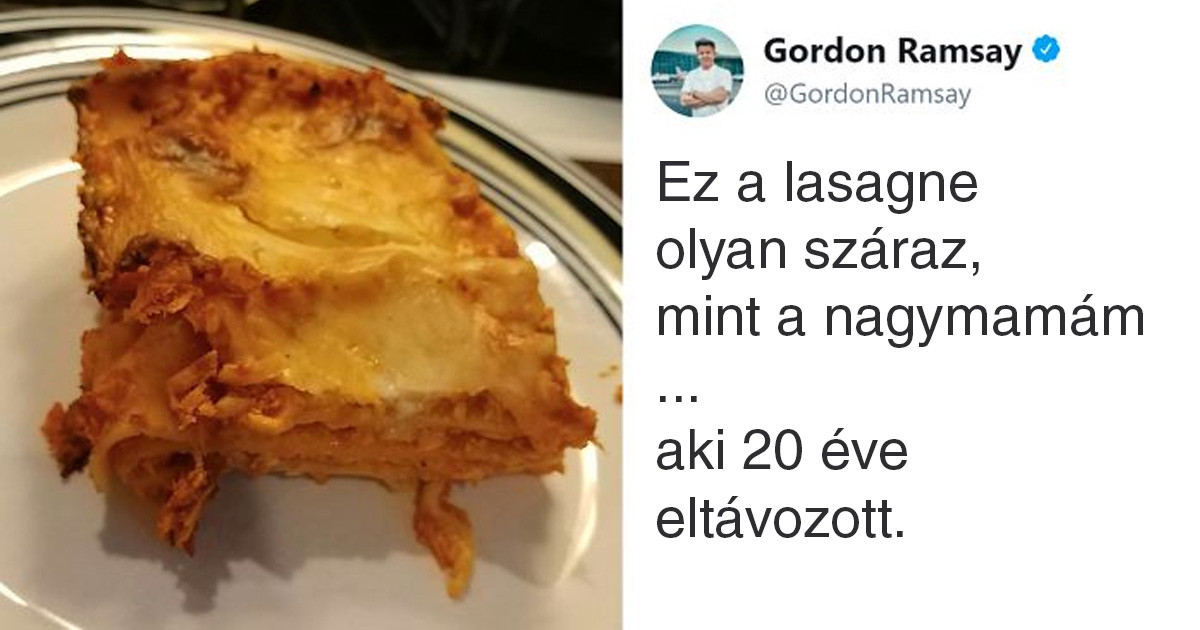 16 személy, aki jó ötletnek tartotta beküldeni a főztjét Gordon Ramsay Twitter oldalára