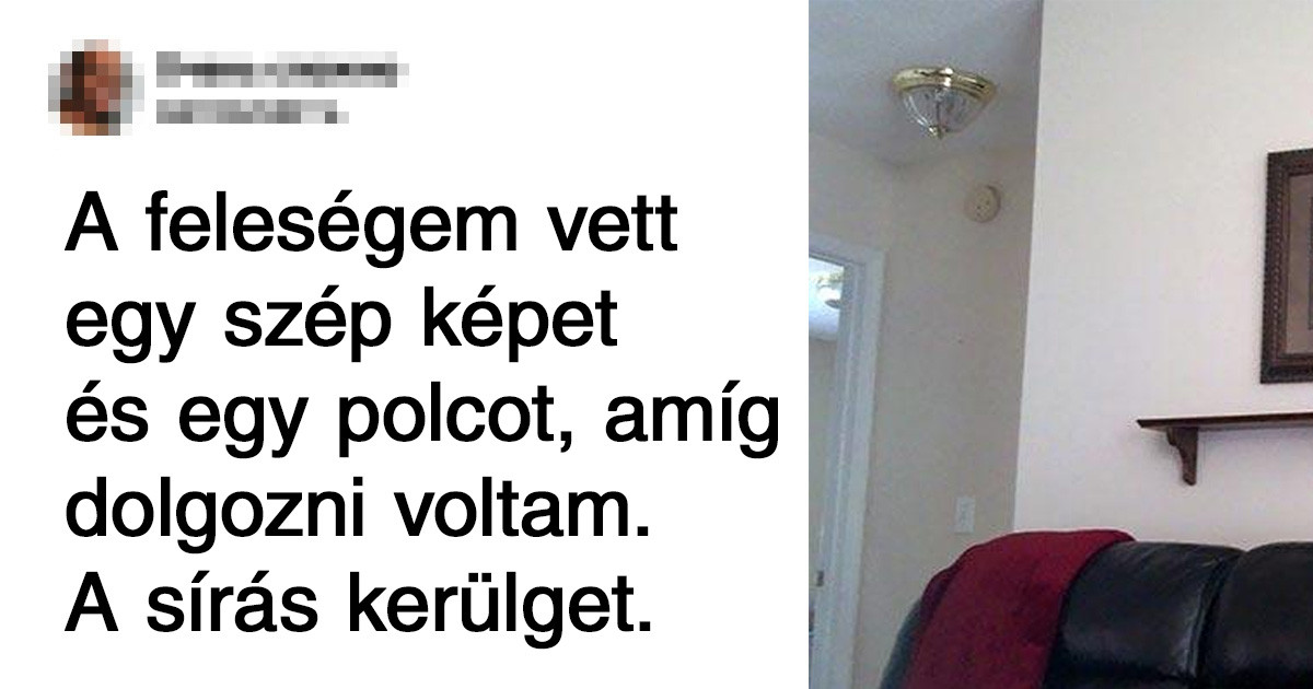20 alkalom, amikor az emberek hirtelen döbbentek rá, hogy egy szörnyeteggel élnek egy fedél alatt