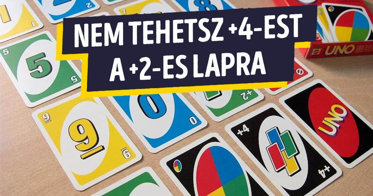 Az UNO kártyajáték 15 szabálya, amit ideje lenne törvénybe iktatni