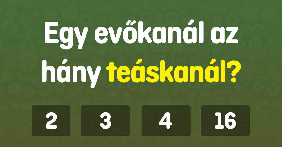 Majdnem 100.000 ember próbálta megválaszolni ezeket a háztartási kérdéseket sikertelenül, szóval zseni vagy, ha mindre helyesen válaszolsz