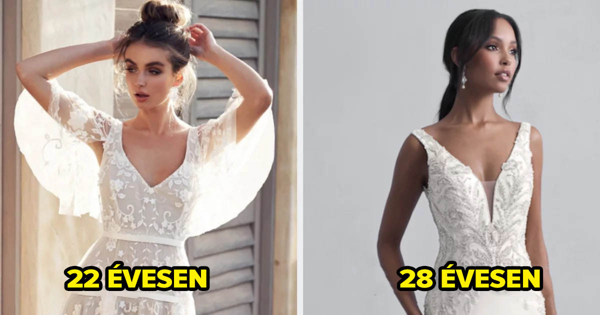 Itt van 15 esküvői ruha, mondd mindegyikre, hogy „akarom” vagy „nem akarom” és megmondjuk, hogy hány évesen fogsz megházasodni