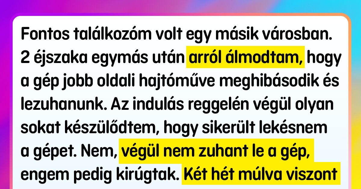 13 alkalom, amikor a "hatodik érzék" mentette meg az embereket egy sokkal nagyobb bajtól