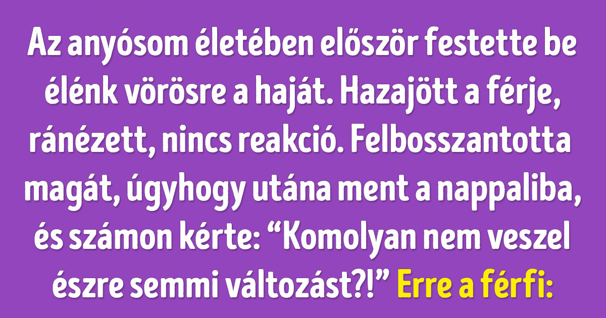 20+ vicces alkalom, amikor az emberek nem vették észre a közeli ismerőseik nyilvánvaló vonásait