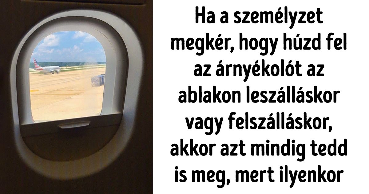 20 dolog, amit a légiutas-kísérők szerint sosem szabad csinálnunk egy repülőn